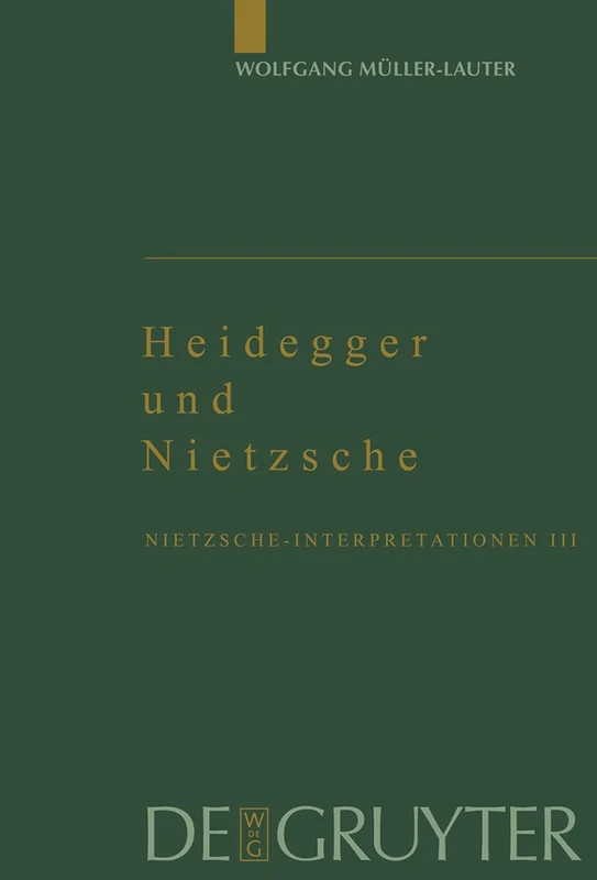 Heidegger Und Nietzsche: Nietzsche-Interpretationen III