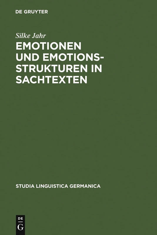 De Gruyter Emotionen und Emotionsstrukturen in Sachtexten 59