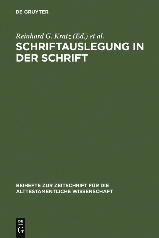 De Gruyter Schriftauslegung in der Schrift - Festschrift
