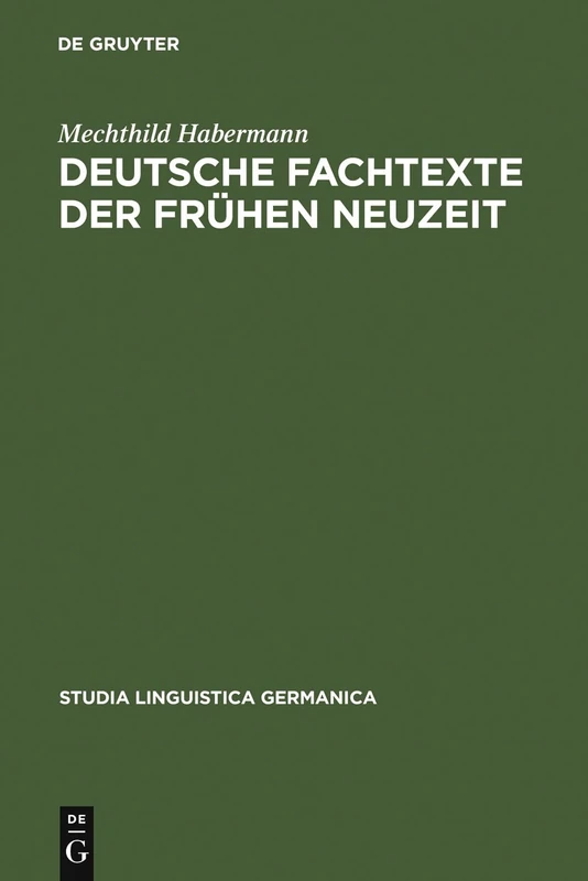 De Gruyter Deutsche Fachtexte der fruhen Neuzeit - Vol 61