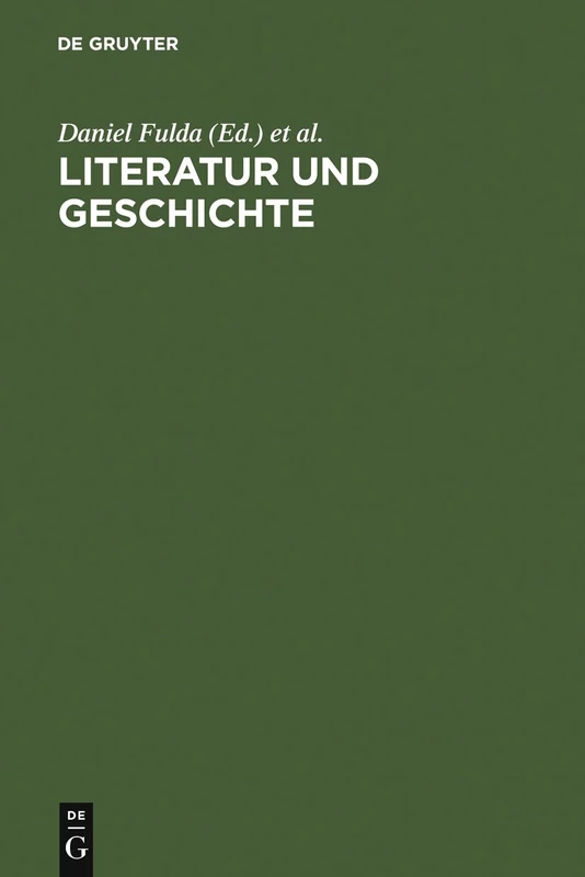 De Gruyter Literatur und Geschichte - Historical Study Book