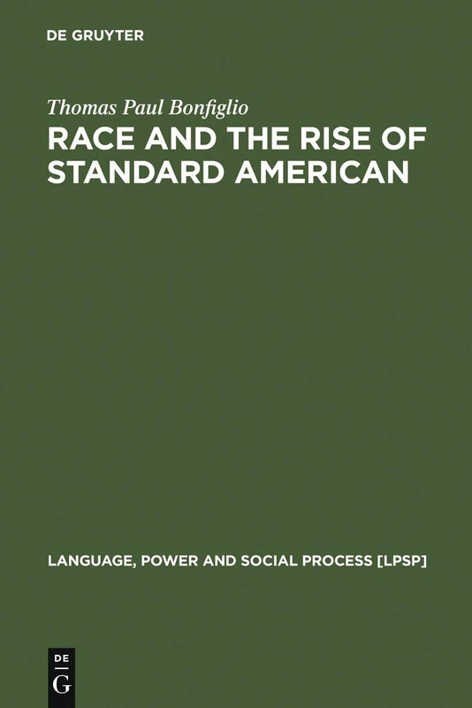 De Gruyter Mouton - Race and the Rise of Standard American 7 - Image 1