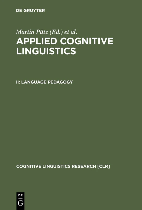 Language Pedagogy: 19 (Cognitive Linguistics Research [CLR], 19.2) - Image 1