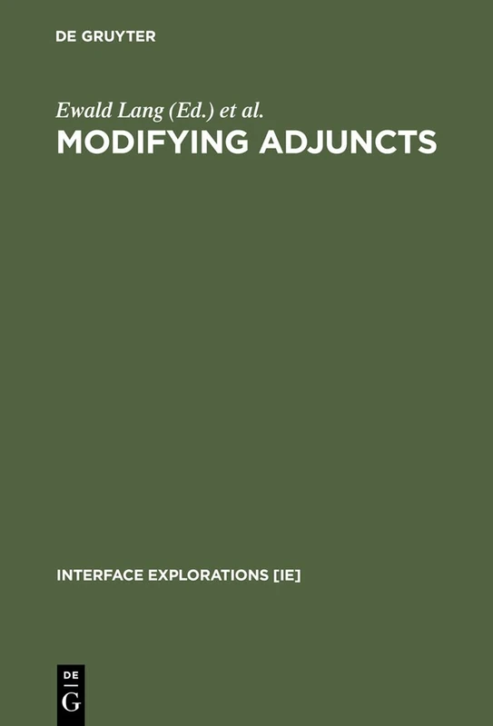 Modifying Adjuncts (Interface Explorations): 4