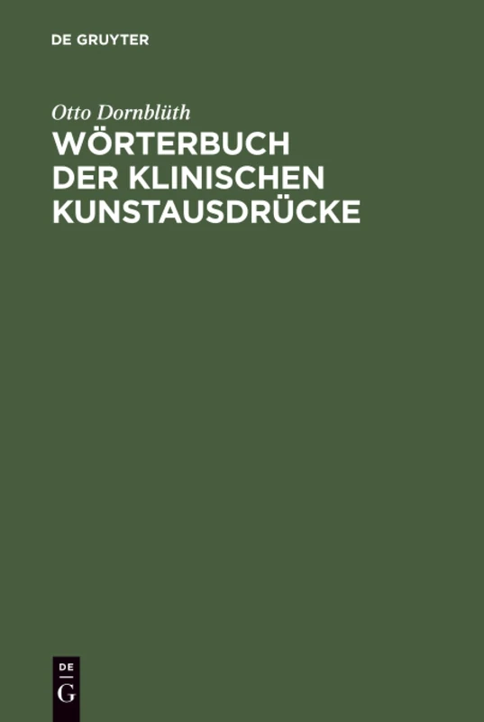 Wörterbuch der Klinischen Kunstausdrücke