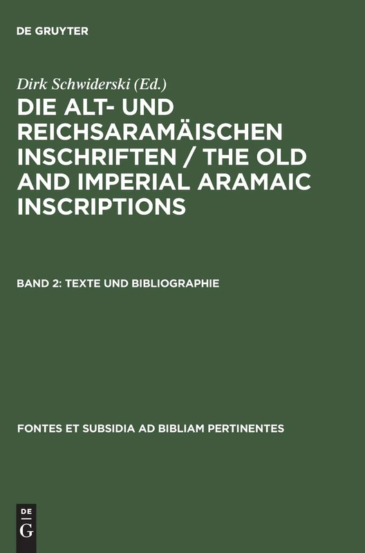Texte und Bibliographie: Band 2: Texte und Bibliographie (Fontes et Subsidia ad Bibliam pertinentes, 2)