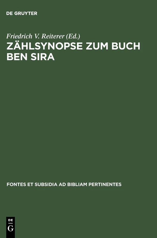 Zählsynopse zum Buch Ben Sira: 1 (Fontes et Subsidia ad Bibliam pertinentes, 1)