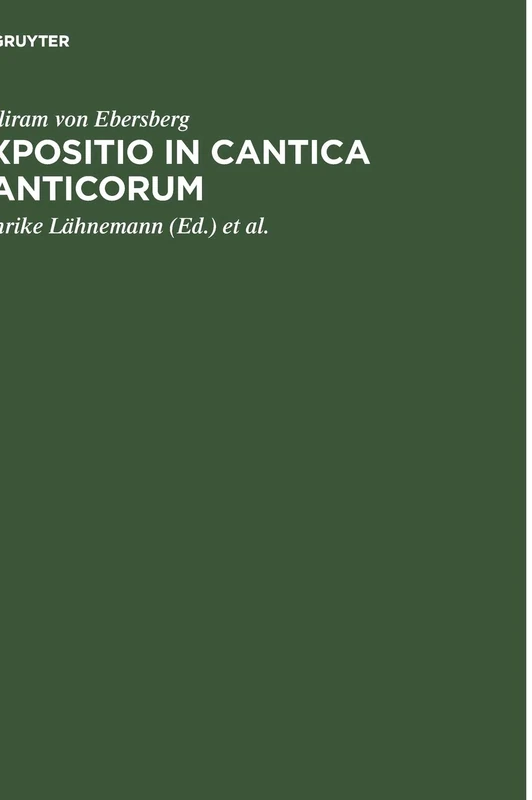 Expositio in Cantica Canticorum: und das 'Commentarium in Cantica Canticorum' Haimos von Auxerre