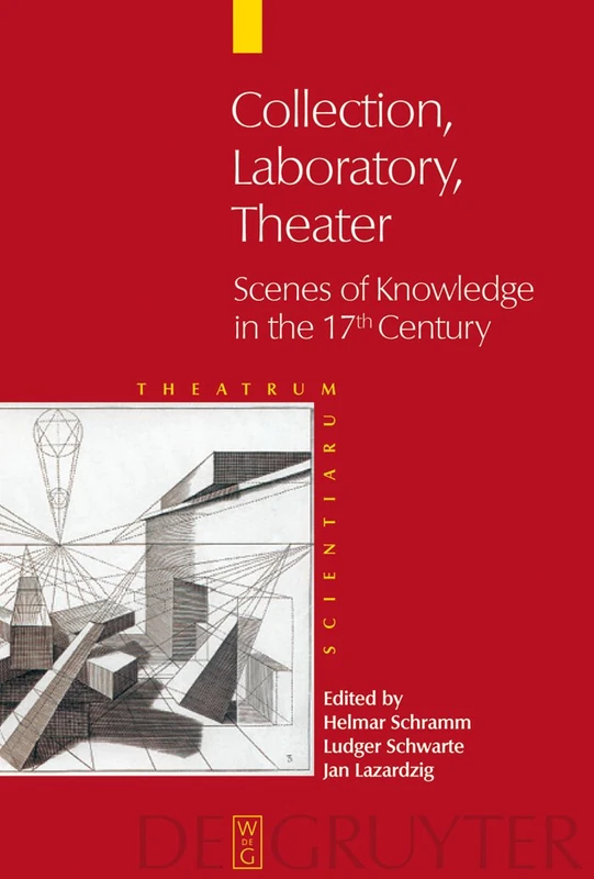 De Gruyter Theatrum Scientiarum: Laboratory - Theater Book
