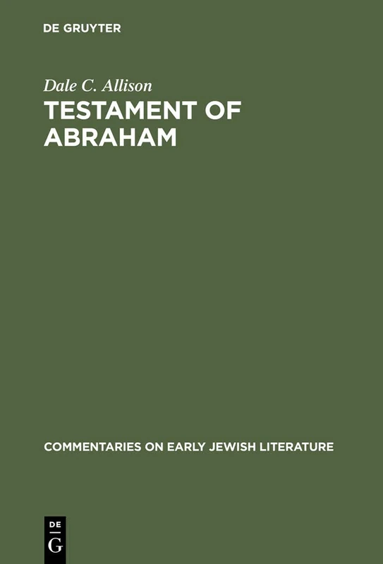 Testament of Abraham (Commentaries on Early Jewish Literature) - Image 1