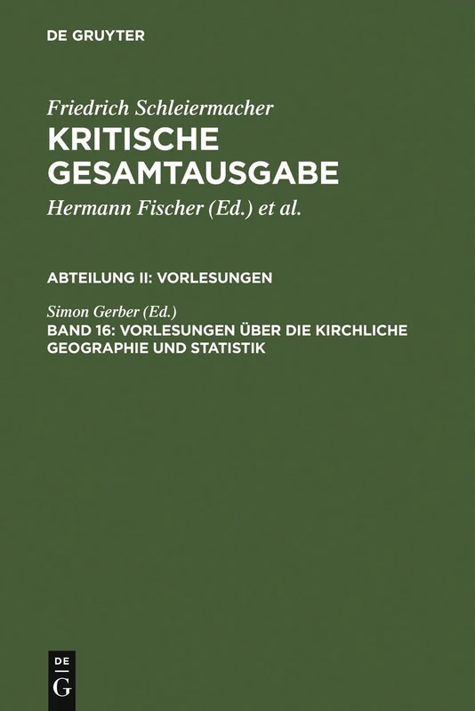 Vorlesungen über die kirchliche Geographie und Statistik: Abeilung 2, Vorlesungen Uber Die Kirchliche Geographie Und Statistik: 16