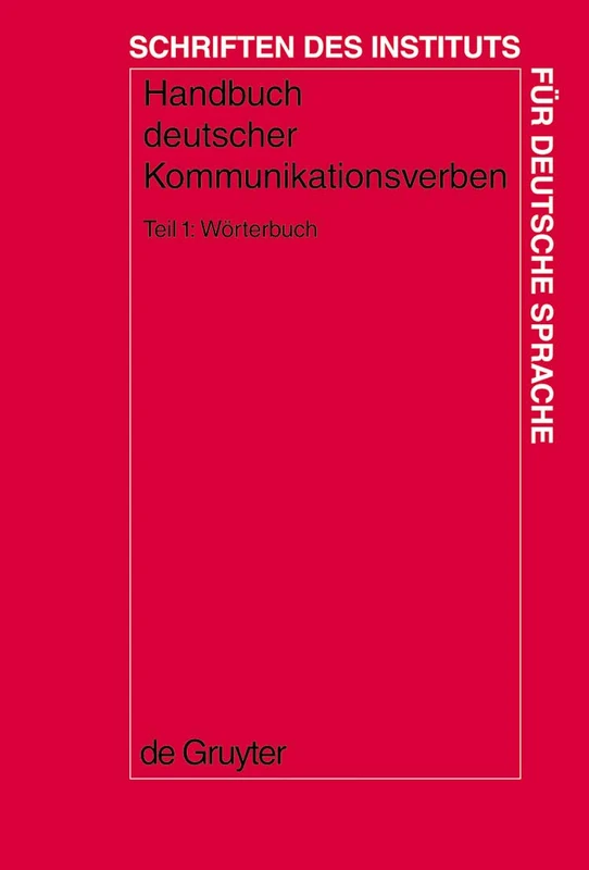 Wörterbuch: 10 (Schriften des Instituts für Deutsche Sprache, 10.1)