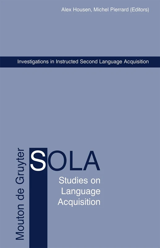 Investigations in Instructed Second Language Acquisition (Studies on Language Acquisition): 25