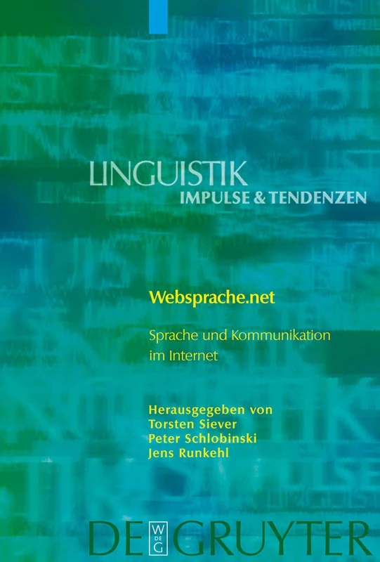 De Gruyter Websprache.net - Sprache und Kommunikation im Internet