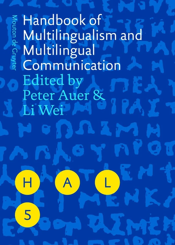 De Gruyter Handbook of Multilingualism and Communication