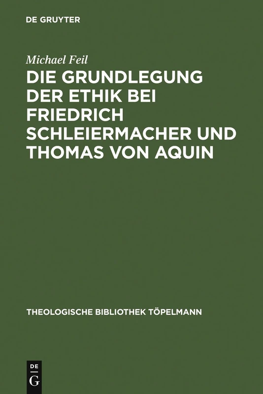 De Gruyter - Die Grundlegung der Ethik bei Schleiermacher 130