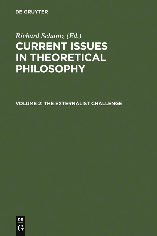 The Externalist Challenge: 2 (Current Issues In Theoretical Philosophy) - Image 1