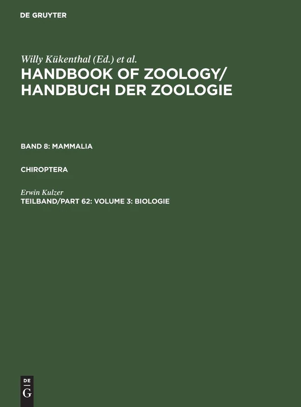 Volume 3: Biologie: 8 (Handbuch Der Zoologie / Handbook of Zoology)