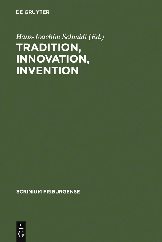 De Gruyter - Tradition, Innovation, Invention (Scrinium Friburgense) - Image 1