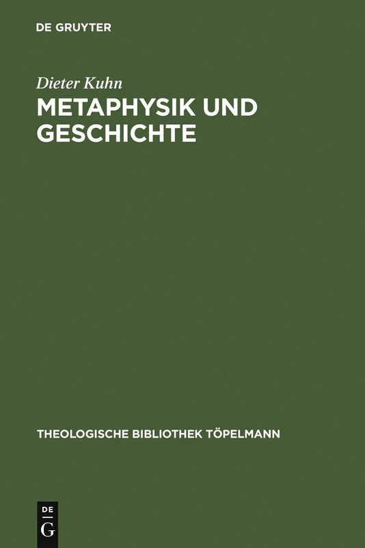 Metaphysik und Geschichte: Zur Theologie Ernst Lohmeyers: 131 (Theologische Bibliothek Topelmann, 131) - Image 1