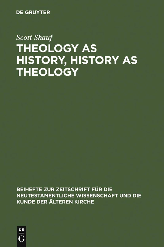 Theology as History, History as Theology: Paul in Ephesus in Acts 19: 133 (Beihefte zur Zeitschrift fur die Neutestamentliche Wissenschaft, 133)