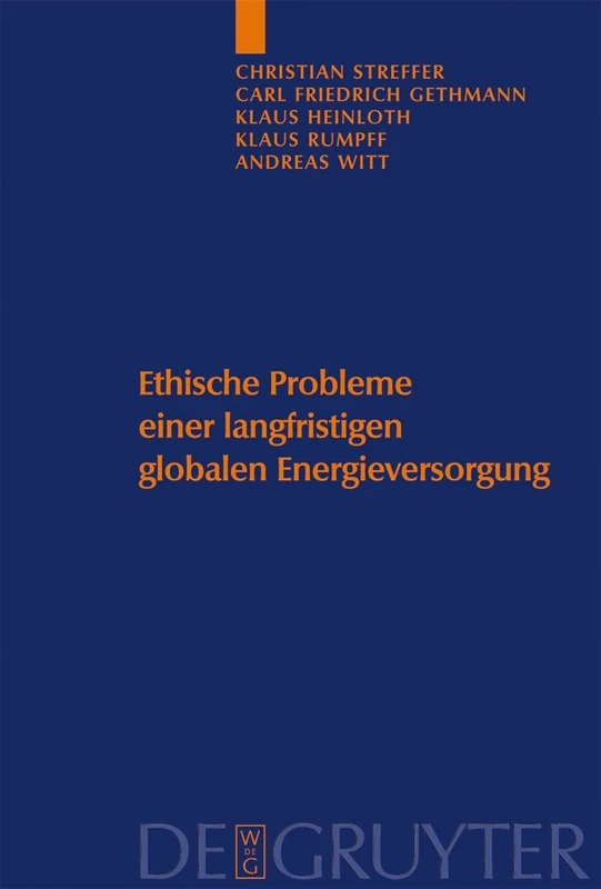 Ethische Probleme einer langfristigen globalen Energieversorgung: 2 (Studien zu Wissenschaft und Ethik, 2)