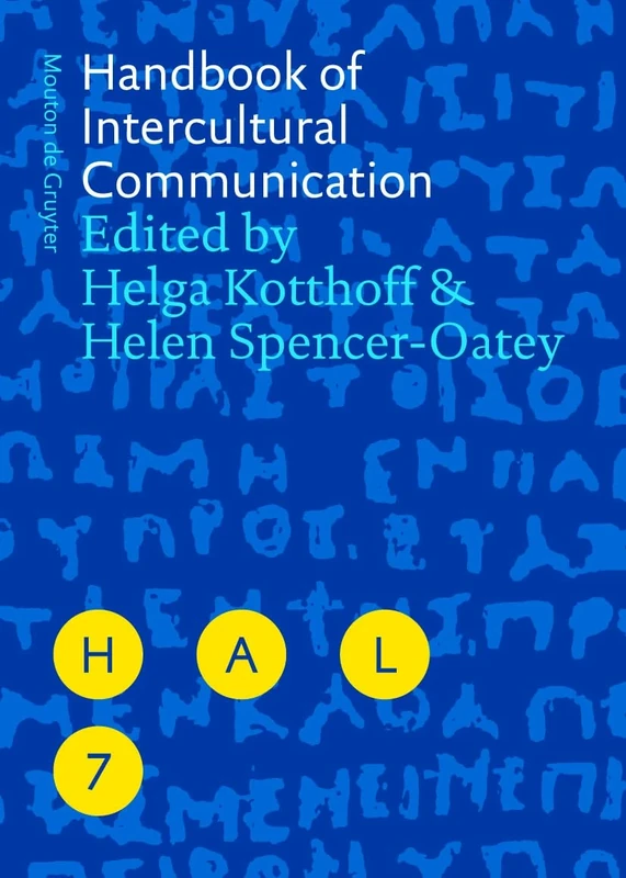 Handbook of Intercultural Communication: 7 (Handbooks of Applied Linguistics [HAL], 7)