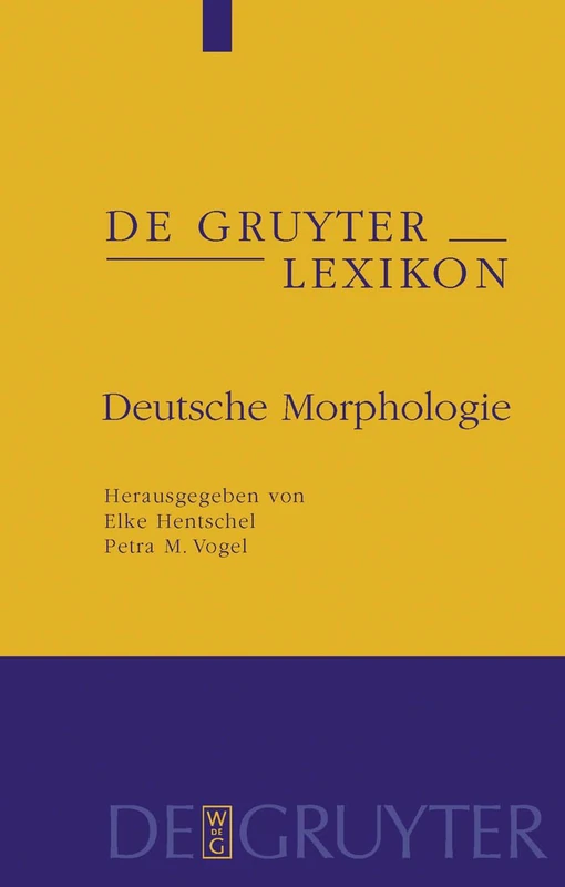 De Gruyter Deutsche Morphologie - German Language Reference