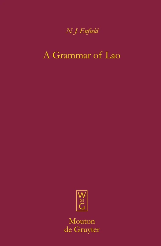 A Grammar of Lao (Mouton Grammar Library): 38
