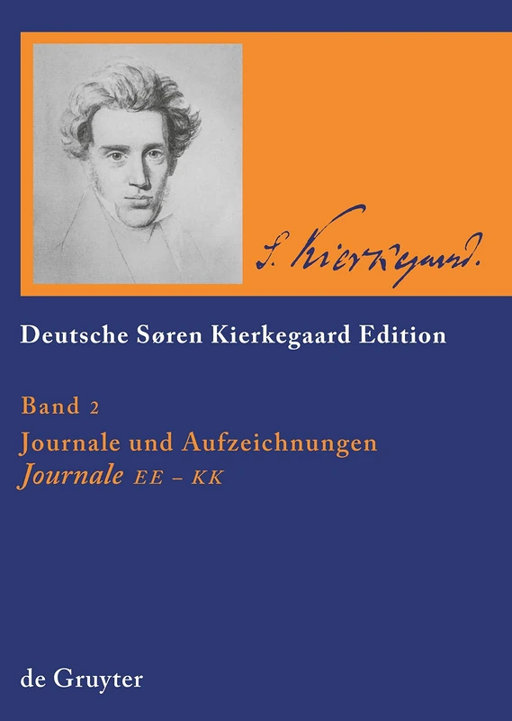 Journale Ee - Ff - Gg - Hh - Jj - Kk: 02 (Deutsche Soren Kierkegaard Editions)