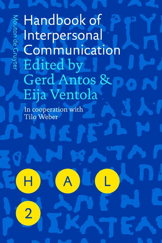 Handbook of Interpersonal Communication: 2 (Handbooks of Applied Linguistics)