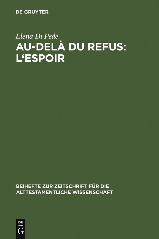 De Gruyter Au-dela du refus: l'espoir - Jr 32-45 Research