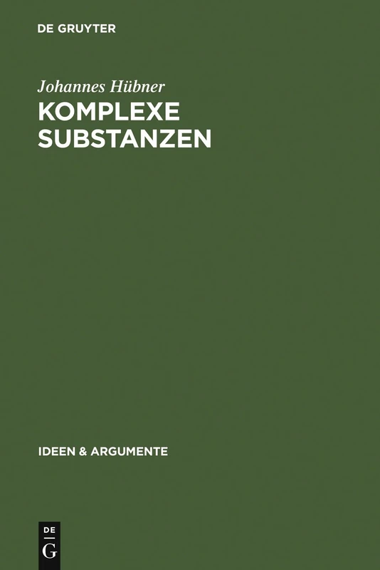 Komplexe Substanzen (Ideen & Argumente) - Image 1