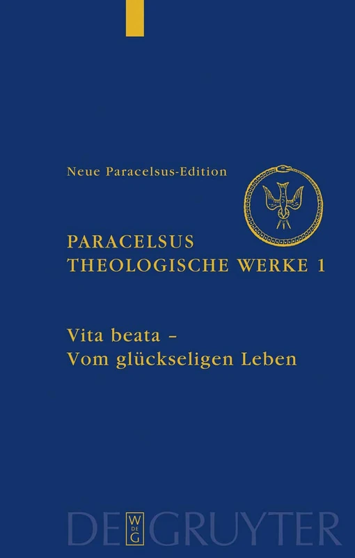 De Gruyter Theologische Werke, Band 1, Vita beata - Book