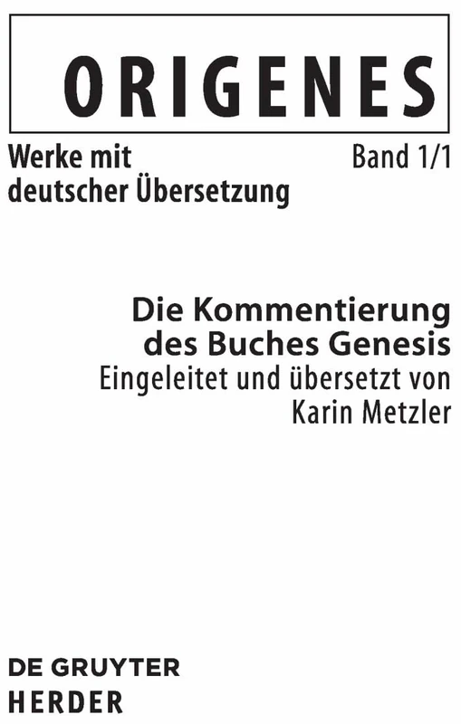 De Gruyter - Die Kommentierung des Buches Genesis