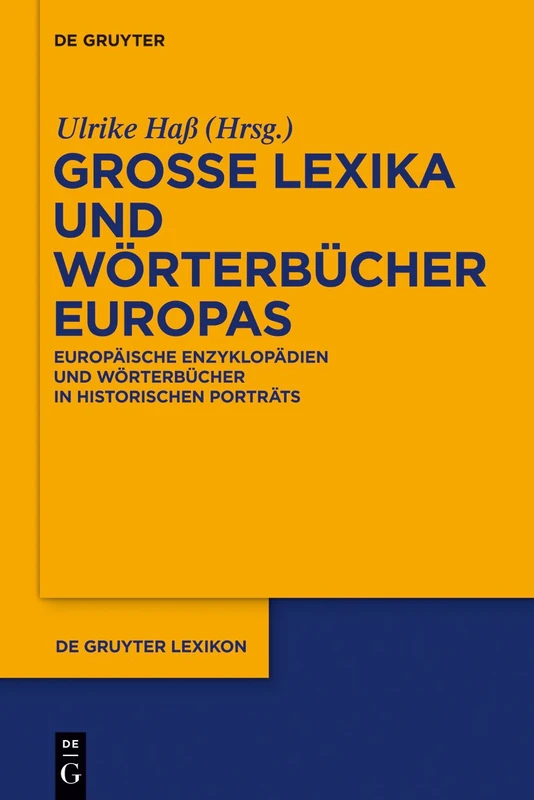 De Gruyter Lexika und Worterbucher Europas - History Book