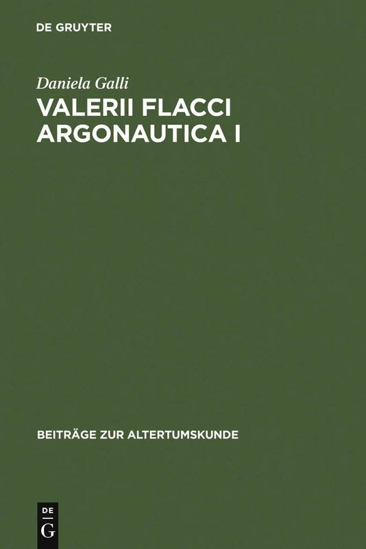 Valerii Flacci Argonautica I: Commento: 243 (Beiträge Zur Altertumskunde)