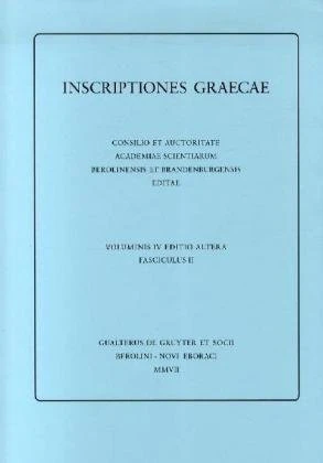 Inscriptiones Aeginae insulae: Consilio et Auctoritate Academiae Scientiarum Berolinensis et Brandenburgensis Editae / Consilio et Auctoritate ... Editae: 4 (Editio Altera Minor, 42)