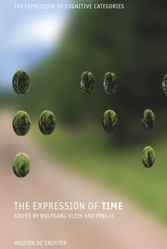 The Expression of Time: 3 (The Expression of Cognitive Categories [ECC], 3)