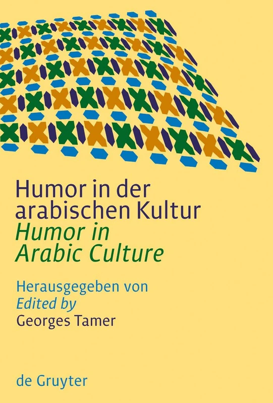 De Gruyter - Humor in der arabischen Kultur - Academic Book