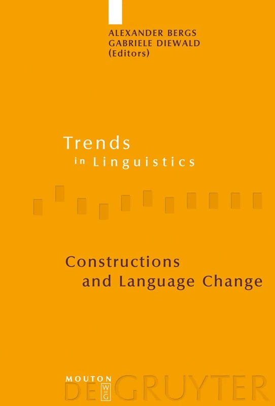Constructions and Language Change: 194 (Trends in Linguistics. Studies and Monographs [TiLSM], 194) - Image 1
