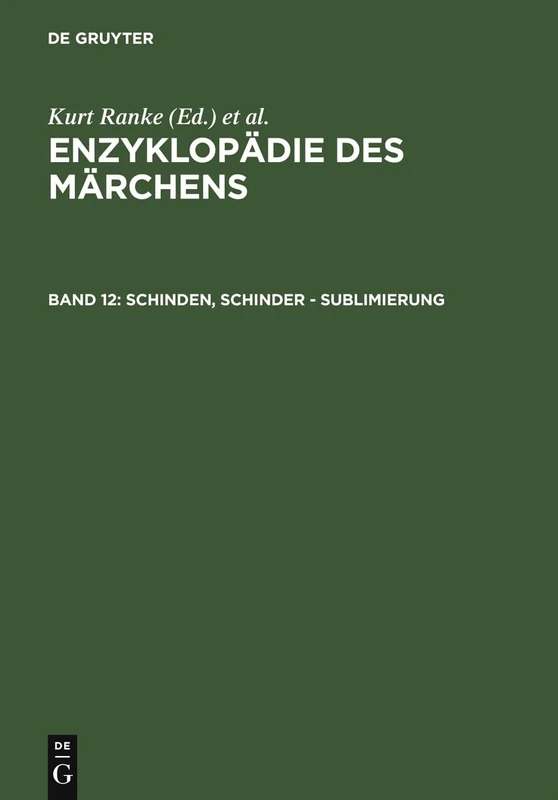 Schinden, Schinder - Sublimierung: Handworterbuch Zur Histor. U. Vergleichenden Erzahlforschung: 12 - Image 1
