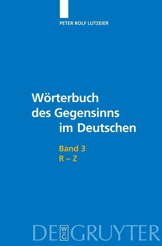 De Gruyter R-Z German Language Study and Reference Book