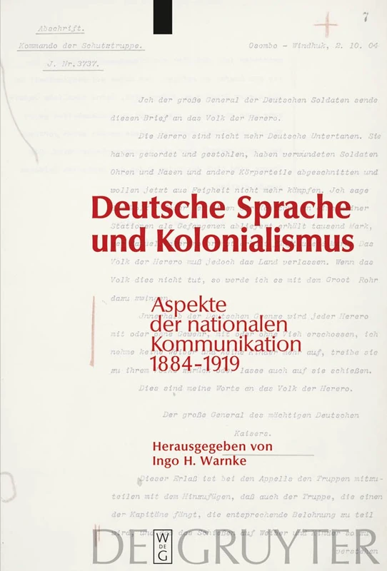 Deutsche Sprache und Kolonialismus: Aspekte der nationalen Kommunikation 1884-1919