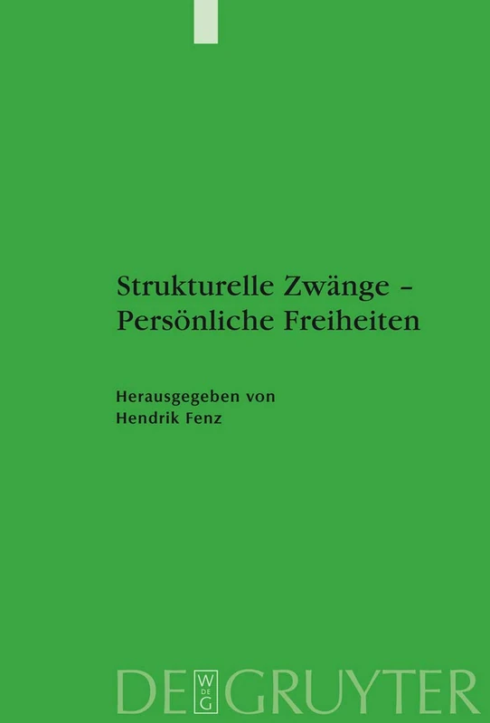 De Gruyter - Strukturelle Zwang - Persoenliche Freiheiten