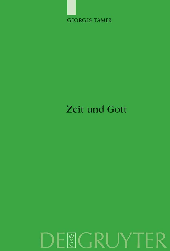 De Gruyter - Zeit und Gott: Hellenistische Zeitvorstellungen