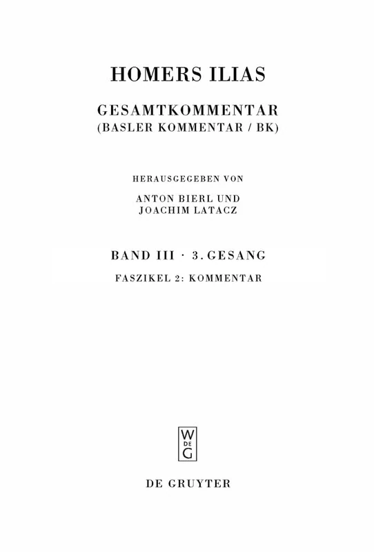 De Gruyter Homers Ilias: Gesamtkommentar, Band III - Swc