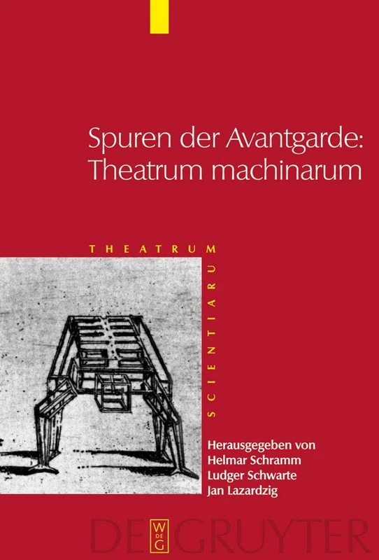 Spuren der Avantgarde: Theatrum machinarum (Theatrum Scientiarum, 4)