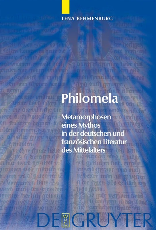 Philomela: Metamorphosen eines Mythos in der deutschen und französischen Literatur des Mittelalters: 15 (Trends in Medieval Philology, 15)