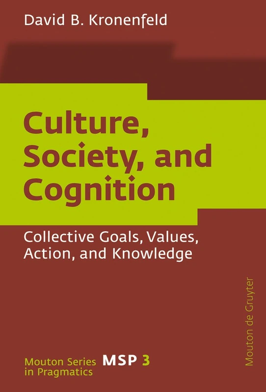 Culture, Society, and Cognition - De Gruyter Mouton Series